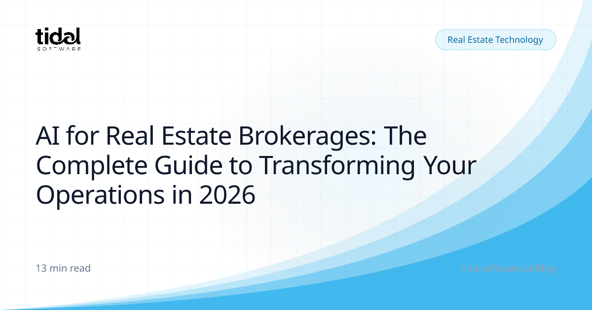 AI for Real Estate Brokerages: The Complete Guide to Transforming Your ...