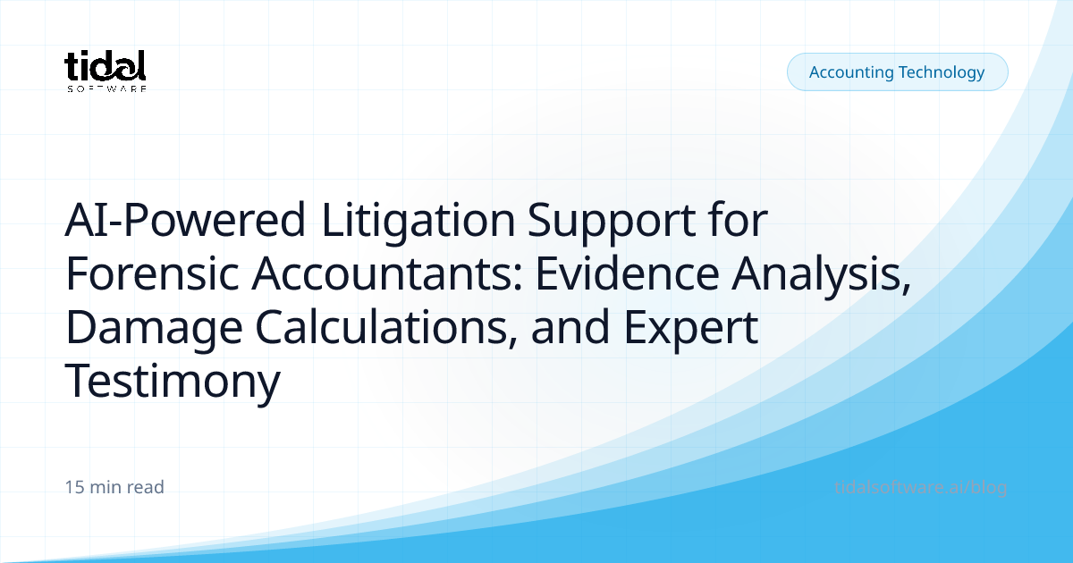 AI-Powered Litigation Support for Forensic Accountants: Evidence ...