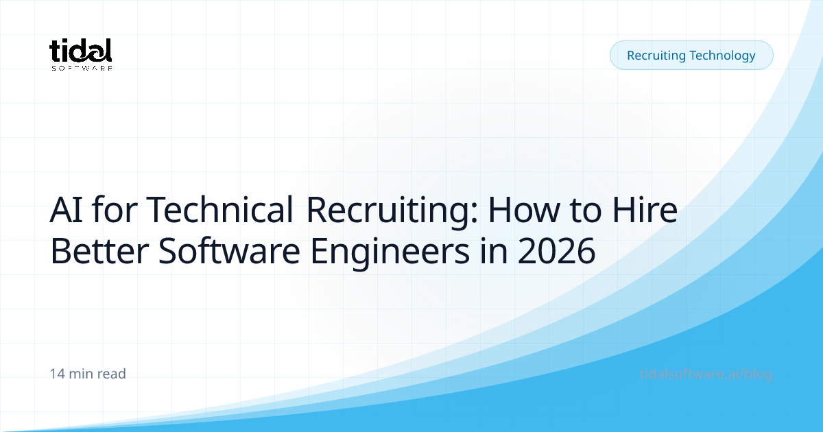 AI for Technical Recruiting: How to Hire Better Software Engineers in ...