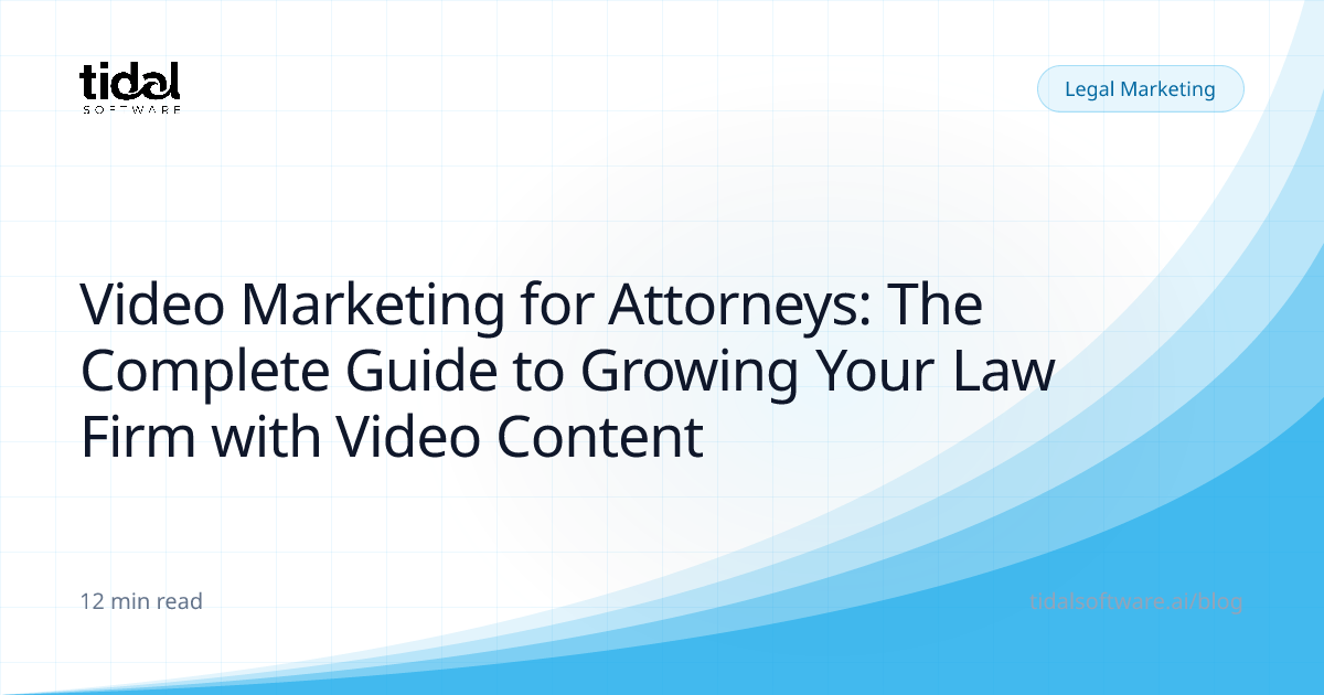 Video Marketing for Attorneys: The Complete Guide to Growing Your Law ...